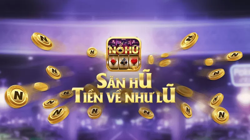 Nỗ hũ Club - Ông trùm mậu binh với những lối chơi siêu đỉnh - 789 Club