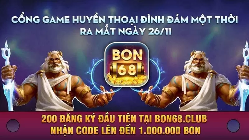 Bon68 Club - Tận hưởng những giây phút giải trí thú vị nhất chỉ với giá 0 đồng - 789 Club